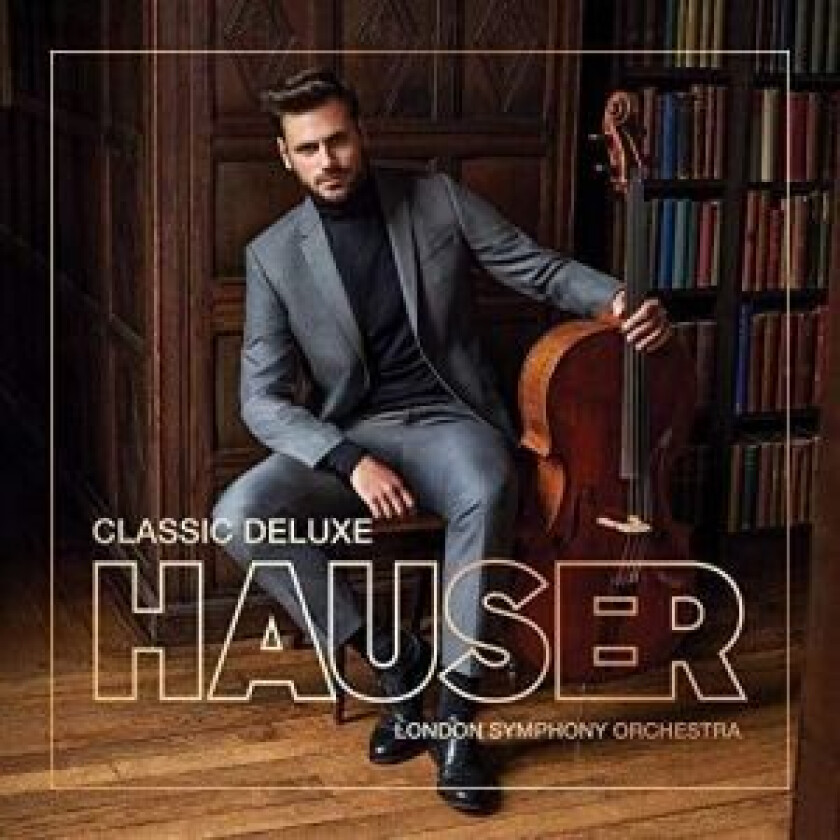 Hauser - Classic Deluxe Hauser (CD + DVD)
