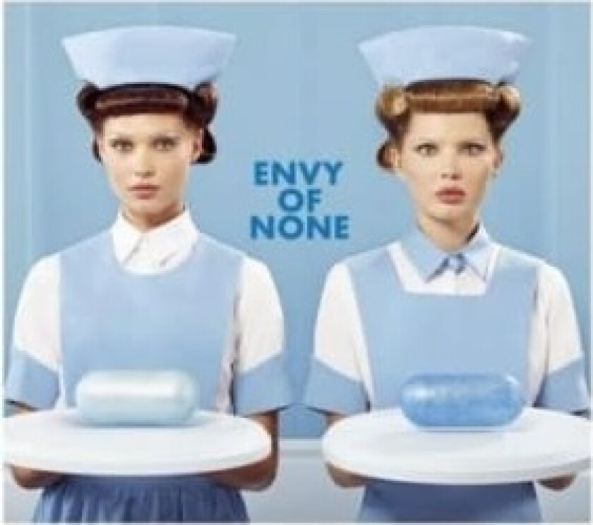 Envy Of None - Envy Of None