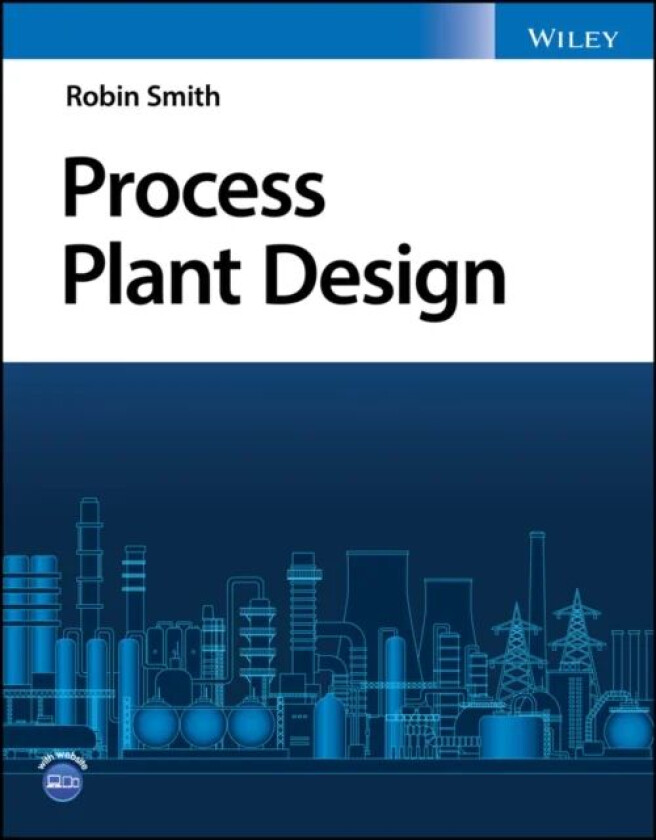 Process Plant Design av Robin (UMIST UK) Smith