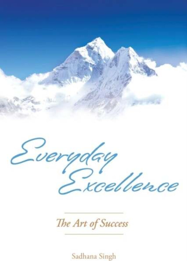 Everyday Excellence av Sadhana Singh