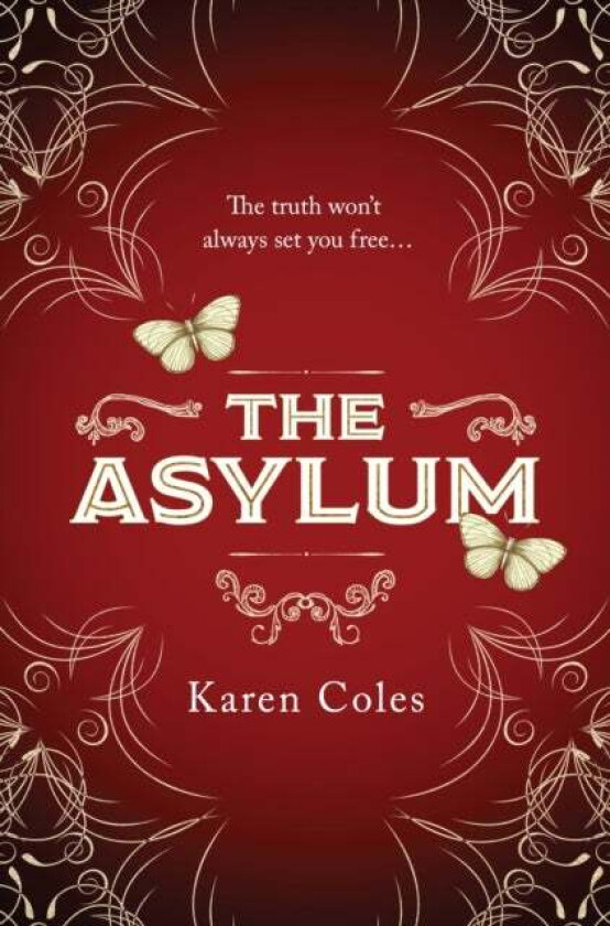 The Asylum av Karen Coles
