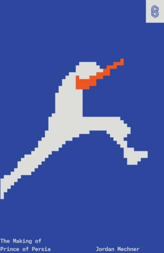 The Making of Prince of Persia av Jordan Mechner