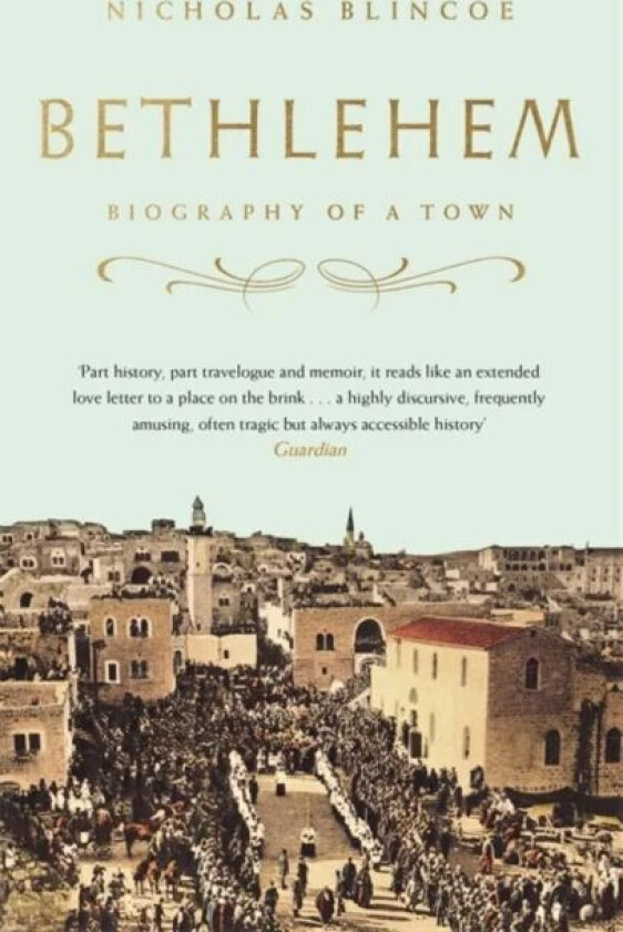 Bethlehem av Nicholas Blincoe