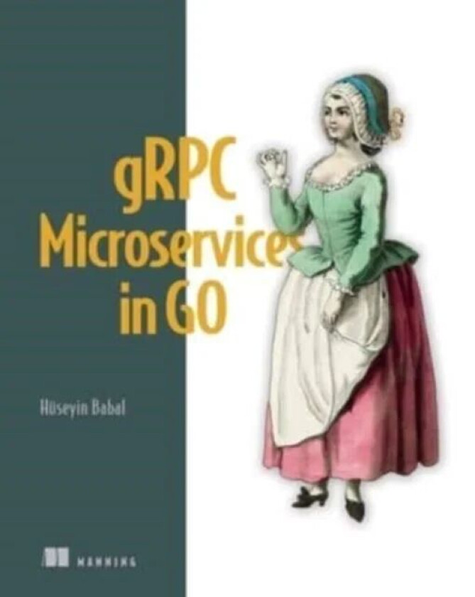 gRPC Microservices in Go av Huseyin Babal