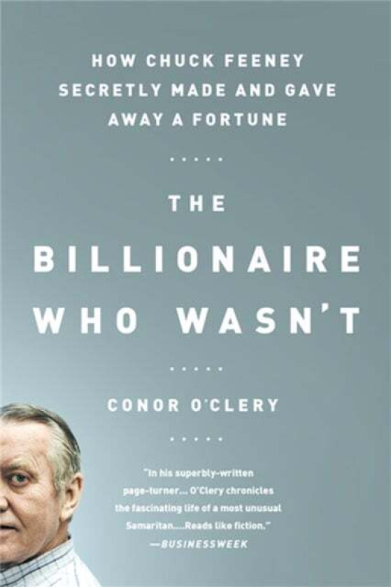 The Billionaire Who Wasn't av Conor O'Clery
