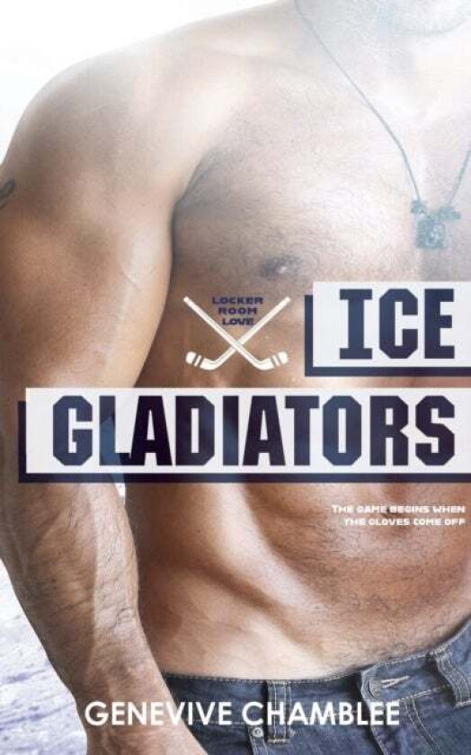 Ice Gladiators av Genevive Chamblee