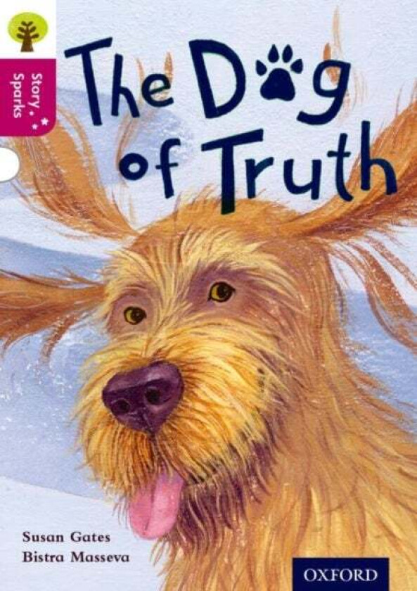 Oxford Reading Tree Story Sparks: Oxford Level 10: The Dog of Truth av Susan Gates