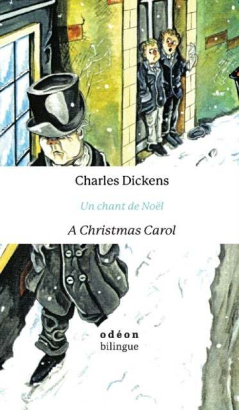 A Christmas Carol / Un Chant De Noel av Charles Dickens