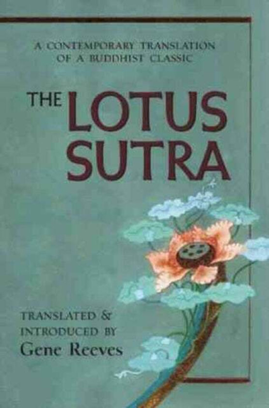 Lotus Sutra av Gene Reeves