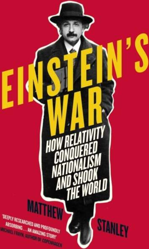 Einstein's War av Matthew Stanley