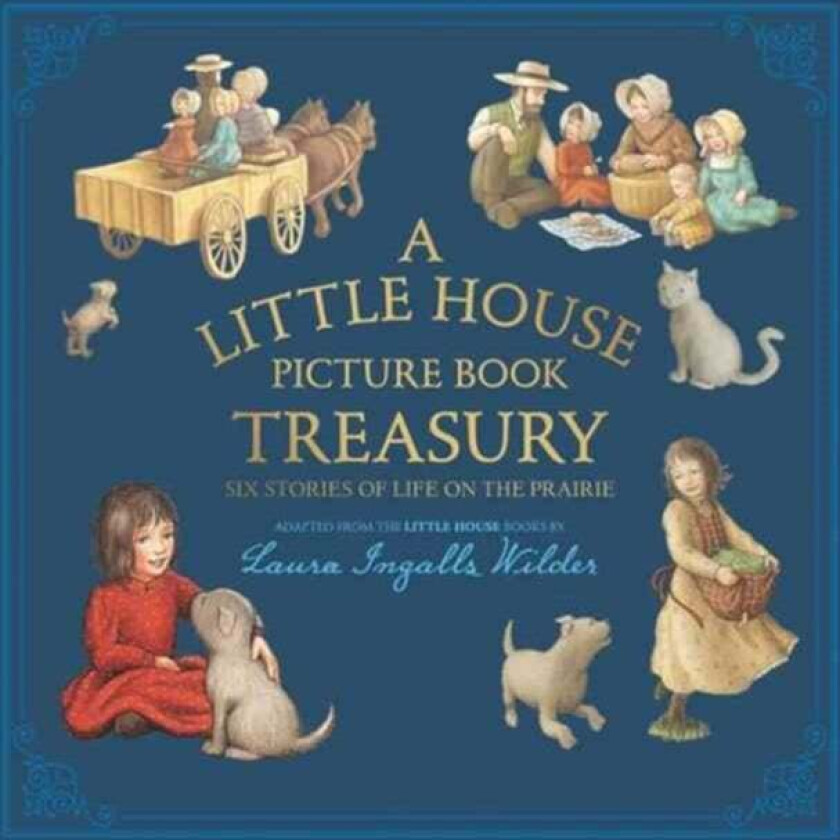 A Little House Picture Book Treasury av Laura Ingalls Wilder
