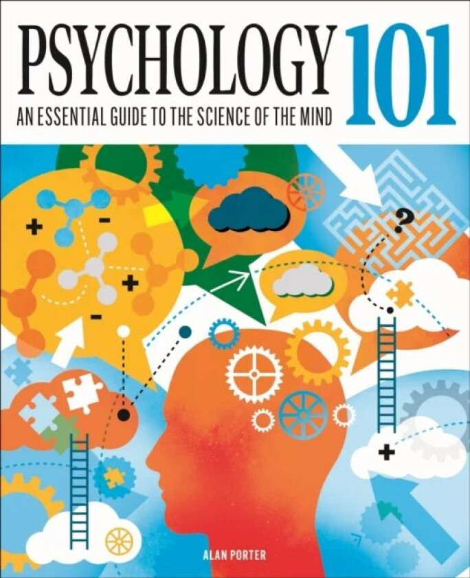 Psychology 101 av Dr Alan Porter
