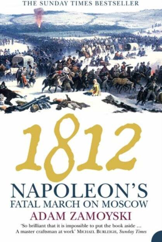 1812 av Adam Zamoyski
