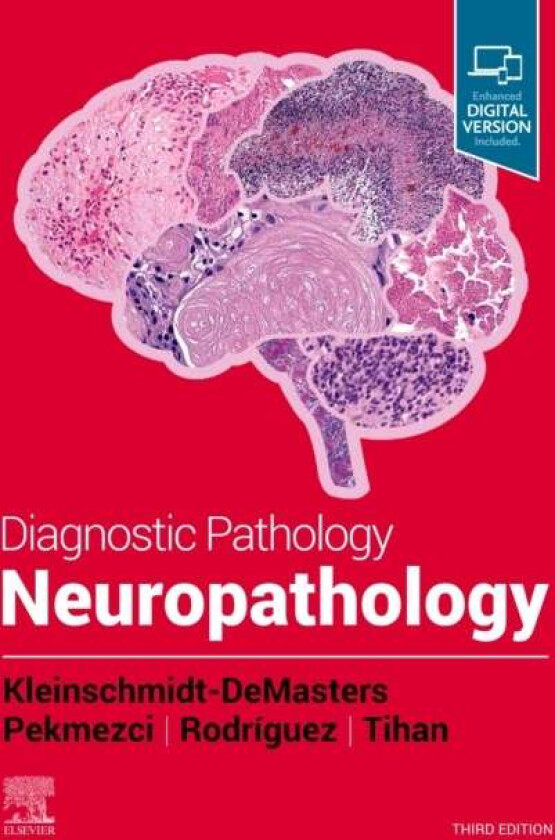 Diagnostic Pathology: Neuropathology av B.K. MD (Professor of Pathology Neurology and Neurosurgery Director of Neuropathology University of Colorado S