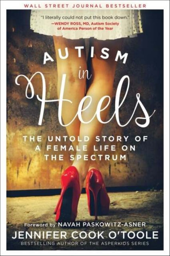Autism in Heels av Jennifer Cook O'Toole