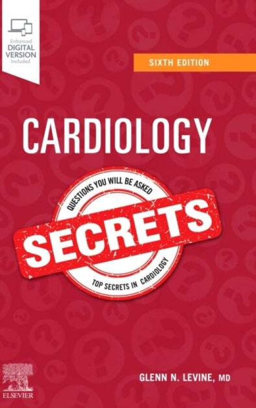 Cardiology Secrets av Glenn N. (Professor<br>Medicine-Cardiology<br>Baylor College of Medicine<br>Houston TX US) Levine