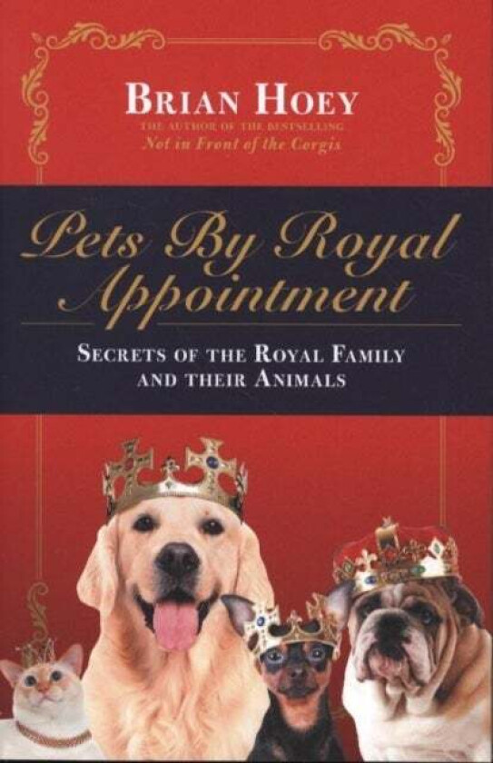 Pets by Royal Appointment av Brian Hoey