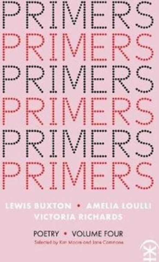 Primers Volume Four av Lewis Buxton, Amelia Loulli, Victoria Richards