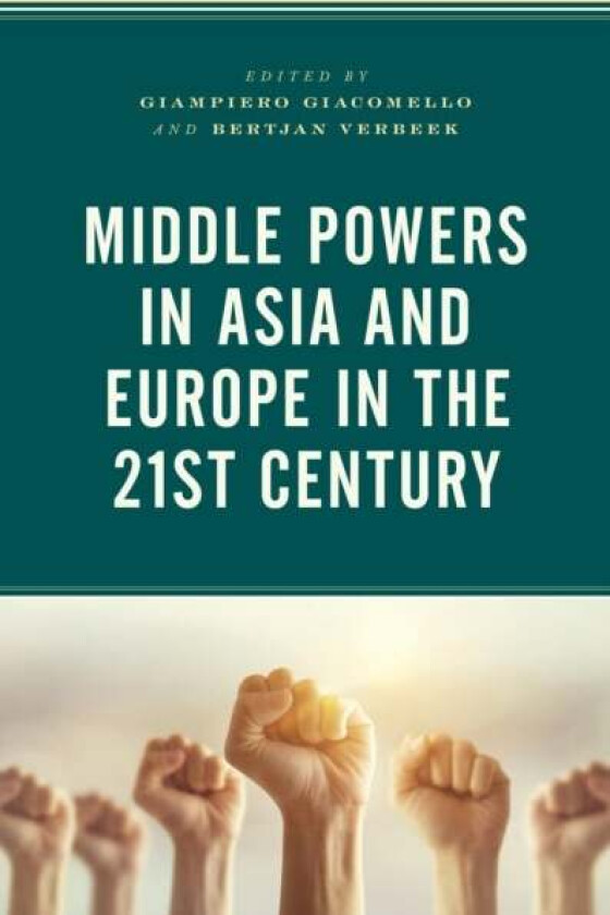 Middle Powers in Asia and Europe in the 21st Century