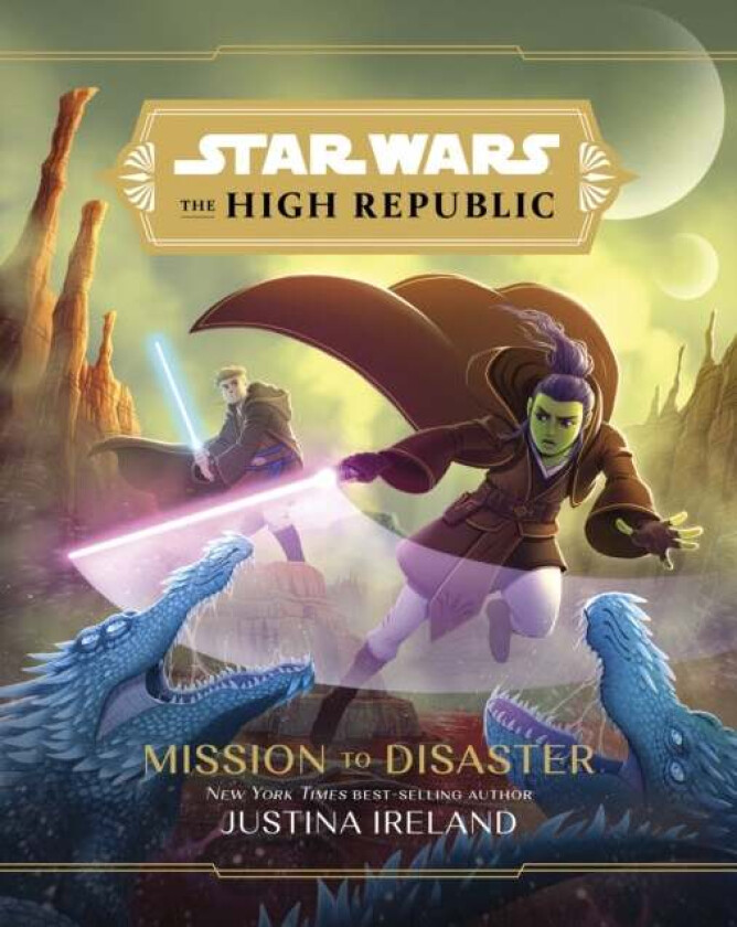 Star Wars The High Republic: Mission To Disaster av Justina Ireland