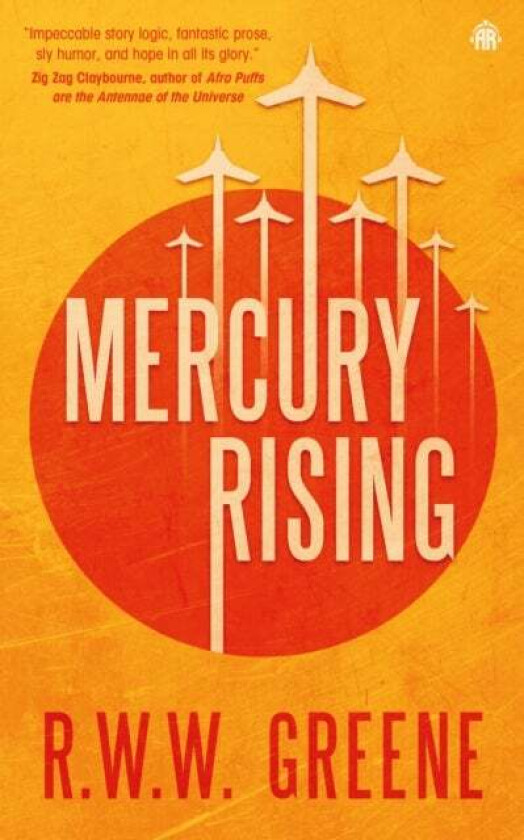 Mercury Rising av R.W.W. Greene