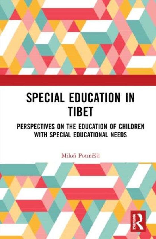Special Education in Tibet av Milon Potmesil, Bu Qiong