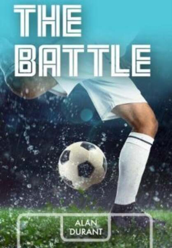 The Battle av Alan Durant