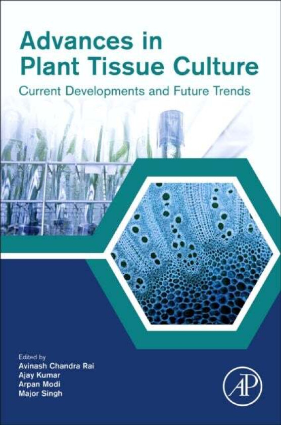 Advances in Plant Tissue Culture