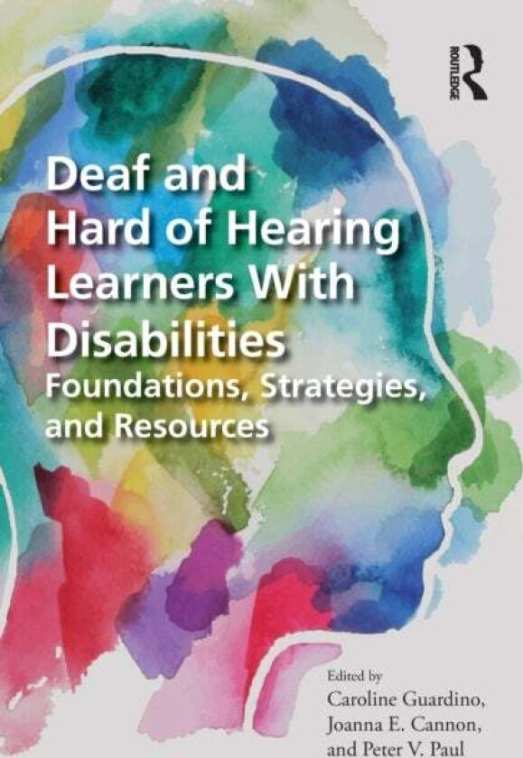 Deaf and Hard of Hearing Learners With Disabilities