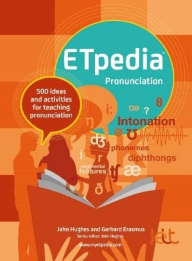 ETpedia Pronunciation av John Hughes, Gerhard Erasmus
