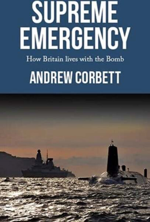 Supreme Emergency av Andrew Corbett