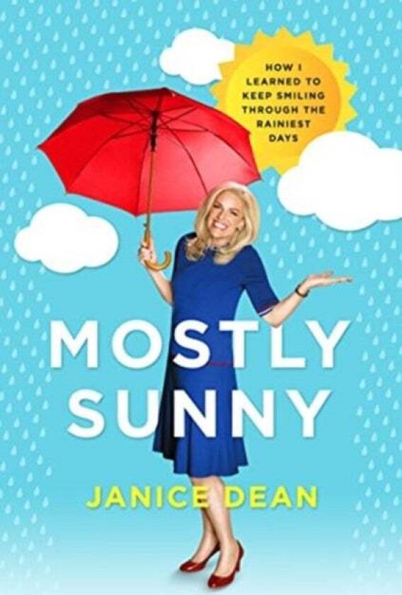 Mostly Sunny av Janice Dean