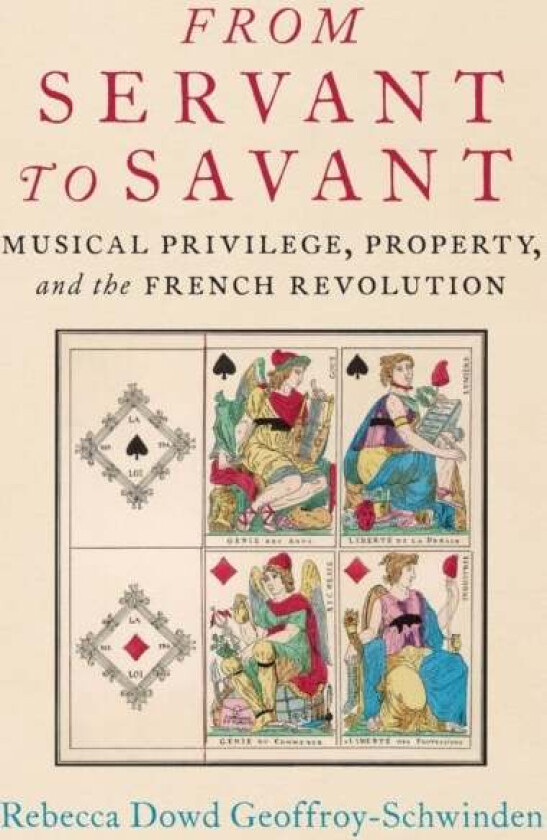 From Servant to Savant av Rebecca Dowd (Associate Profes Geoffroy-Schwinden