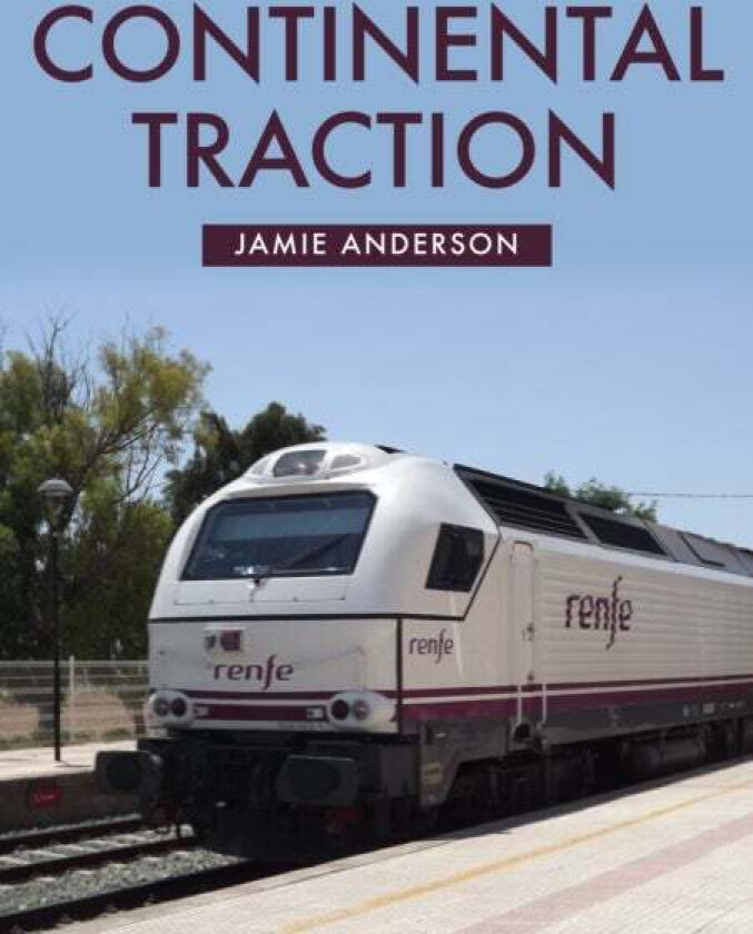 Continental Traction av Jamie Anderson