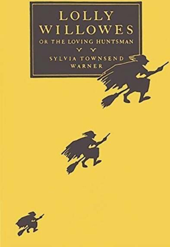 Lolly Willowes av Sylvia Townsend Warner