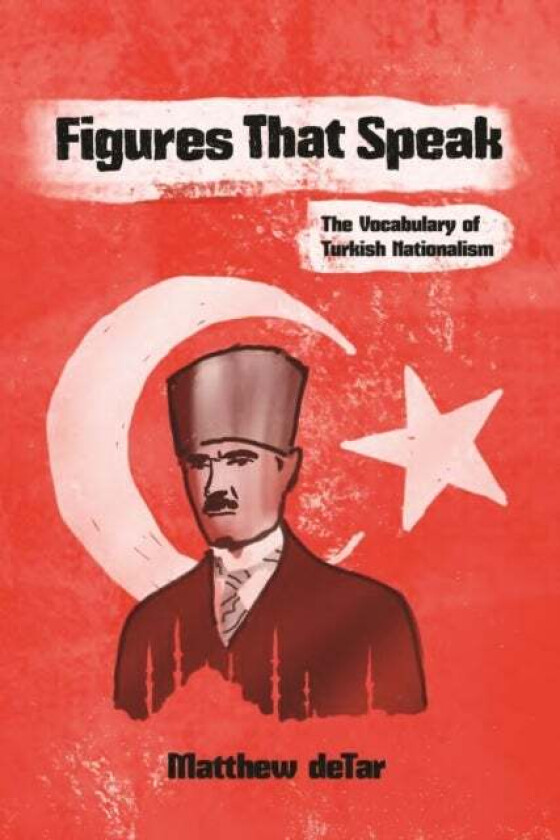 Figures That Speak av Matthew deTar