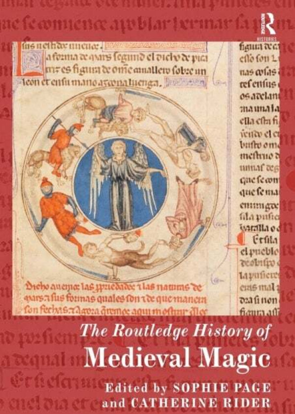 The Routledge History of Medieval Magic av Sophie Page, Catherine Rider