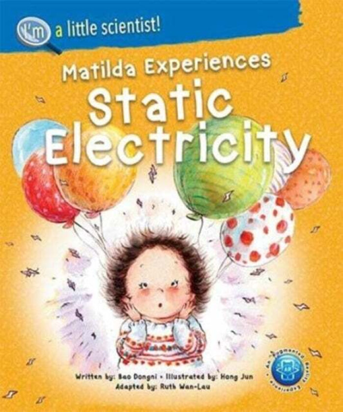 Matilda Experiences Static Electricity av Dongni (-) Bao