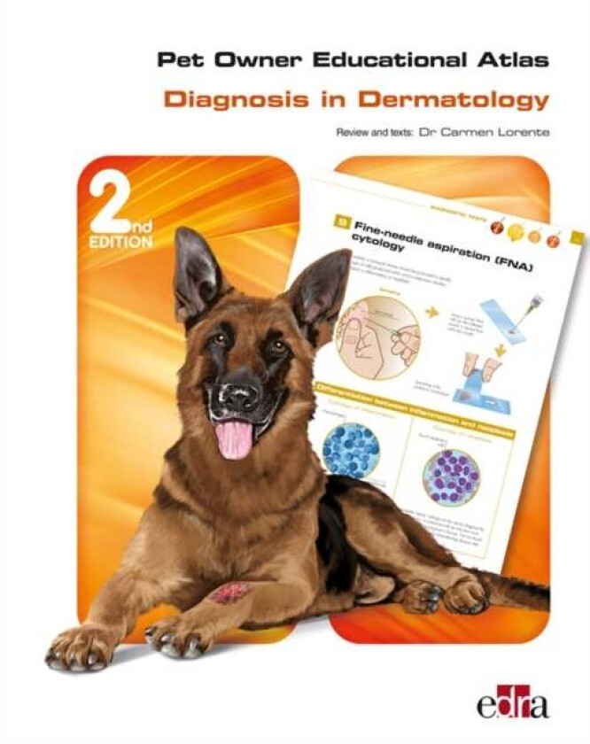 Pet Owner Educational Atlas: Diagnosis in Dermatology -2nd edition av Grupo Asis Biomedia S.L.