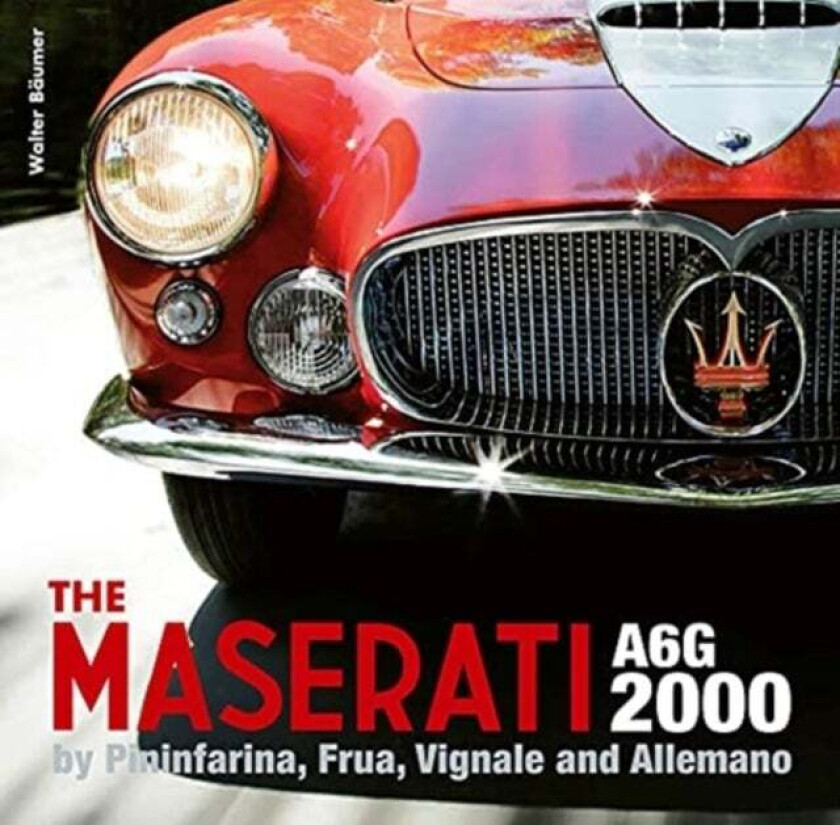 The Maserati A6g 2000 av Walter Baumer