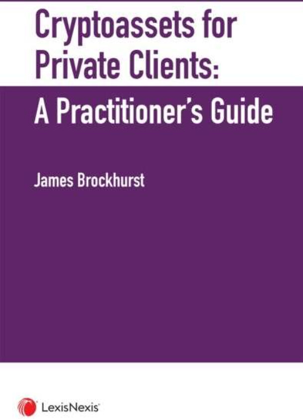 Crypto-Assets for Private Clients av James Brockhurst