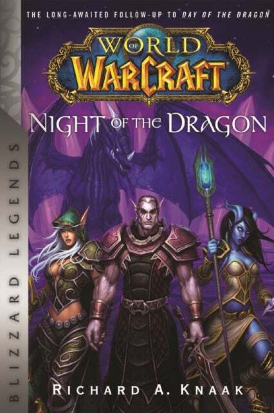 World of Warcraft: Night of the Dragon av Richard A. Knaak