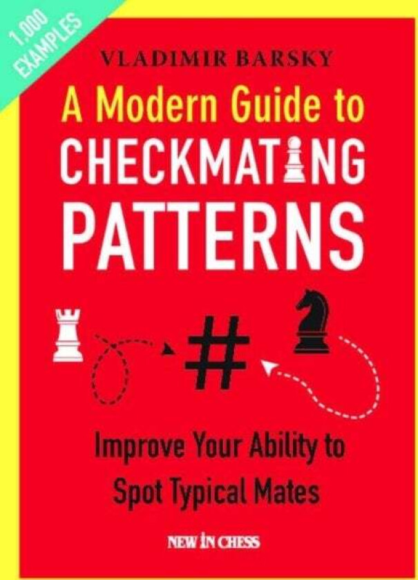 A Modern Guide to Checkmating Patterns av Vladimir Barsky