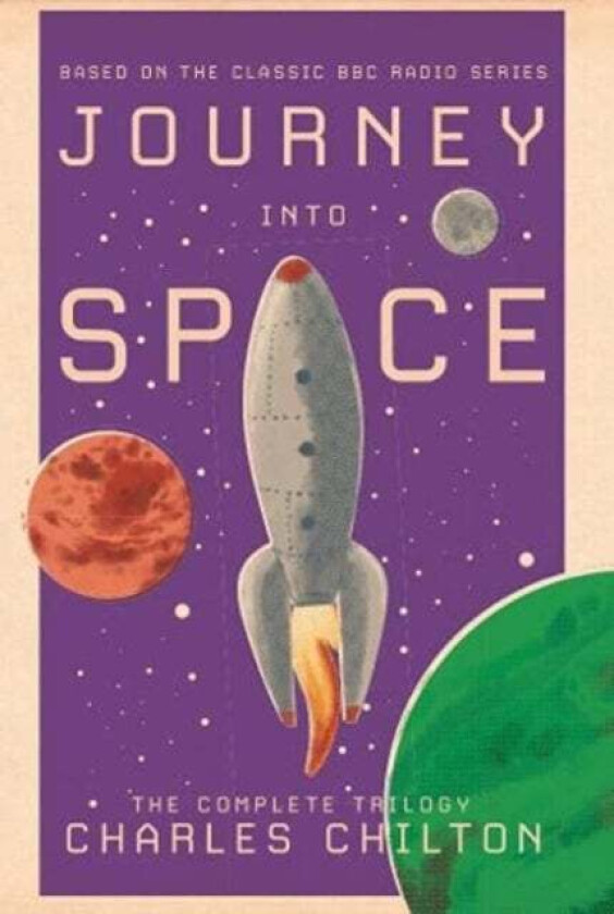 Journey into Space av Charles Chilton