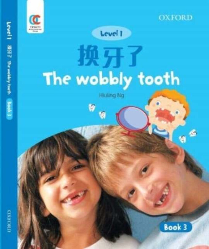 The Wobbly Tooth av Hiuling Ng