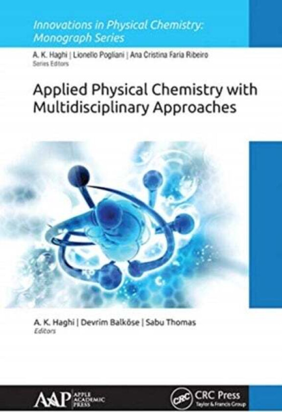 Applied Physical Chemistry with Multidisciplinary Approaches