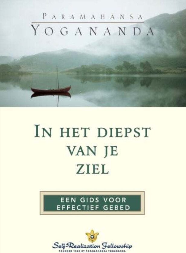 In the Sanctuary of the Soul (Dutch) av Paramahansa Yogananda