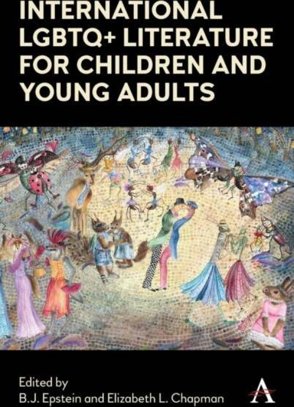 International LGBTQ+ Literature for Children and Young Adults