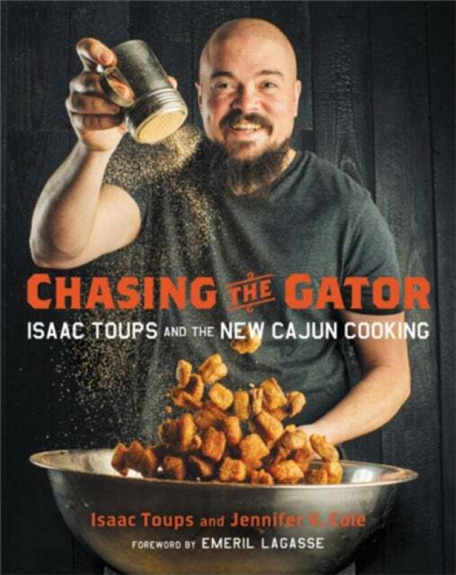 Chasing the Gator av Isaac Toups, Jennifer V. Cole