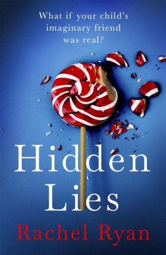 Hidden Lies av Rachel Ryan
